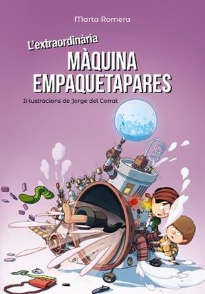 EXTRAORDINÀRIA MÀQUINA EMPAQUETAPARES, L' | 9788448945893 | ROMERA, MARTA
