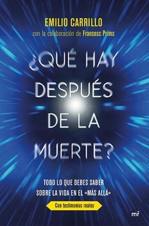 QUÉ HAY DESPUÉS DE LA MUERTE? | 9788427044074 | CARRILLO BENITO, EMILIO/PRIMS TERRADAS, FRANCESC