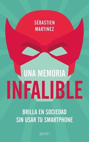 MEMORIA INFALIBLE, UNA | 9788408180951 | MARTINEZ, SÉBASTIEN | Llibreria L'Illa - Llibreria Online de Mollet - Comprar llibres online