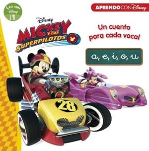 MICKEY Y LOS SUPERPILOTOS. UN CUENTO PARA CADA VOCAL: A, E, I, O, U (LEO CON DIS | 9788416931484 | DISNEY | Llibreria L'Illa - Llibreria Online de Mollet - Comprar llibres online