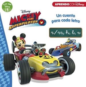 MICKEY Y LOS SUPERPILOTOS. UN CUENTO PARA CADA LETRA: R/RR, H, B, V (LEO CON DIS | 9788416931491 | DISNEY | Llibreria L'Illa - Llibreria Online de Mollet - Comprar llibres online