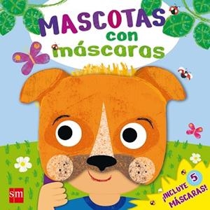 MASCOTAS CON MASCARAS | 9788467597059 | CLUNES, REBECCA | Llibreria L'Illa - Llibreria Online de Mollet - Comprar llibres online