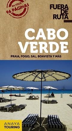 CABO VERDE | 9788491580089 | POMBO, ANTÓN | Llibreria L'Illa - Llibreria Online de Mollet - Comprar llibres online