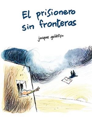 PRISIONERO SIN FRONTERAS, EL | 9788491451570 | GOLDSTYN, JACQUES