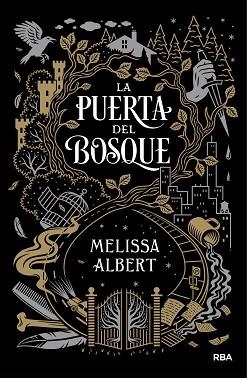 PUERTA DEL BOSQUE, LA | 9788427212527 | ALBERT, MELISSA | Llibreria L'Illa - Llibreria Online de Mollet - Comprar llibres online