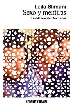 SEXO Y MENTIRAS | 9788494710834 | SLIMANI, LEILA | Llibreria L'Illa - Llibreria Online de Mollet - Comprar llibres online