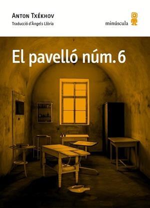 PAVELLÓ NÚM 6, EL | 9788494675461 | TXÉKHOV, ANTON | Llibreria L'Illa - Llibreria Online de Mollet - Comprar llibres online