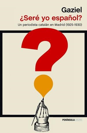 SERÉ YO ESPAÑOL? | 9788499426587 | GAZIEL | Llibreria L'Illa - Llibreria Online de Mollet - Comprar llibres online