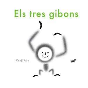 TRES GIBONS, ELS | 9788416817252 | ABE, KENJI 
