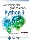 APLICACIONES GRÁFICAS CON PYTHON 3 | 9788499647265 | CUEVAS ÁLVAREZ, ALBERTO | Llibreria L'Illa - Llibreria Online de Mollet - Comprar llibres online