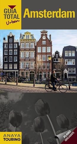AMSTERDAM (URBAN) | 9788491580645 | TOURING EDITORE / GRUPO ANAYA | Llibreria L'Illa - Llibreria Online de Mollet - Comprar llibres online