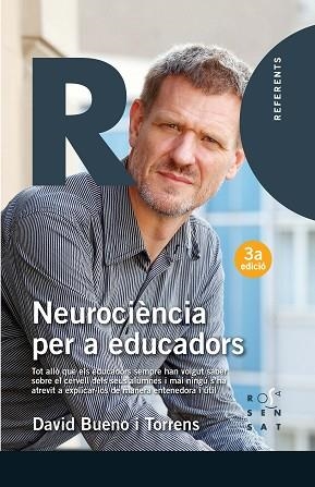 NEUROCIÈNCIA PER A EDUCADORS | 9788494529016 | BUENO TORRENS, DAVID | Llibreria L'Illa - Llibreria Online de Mollet - Comprar llibres online
