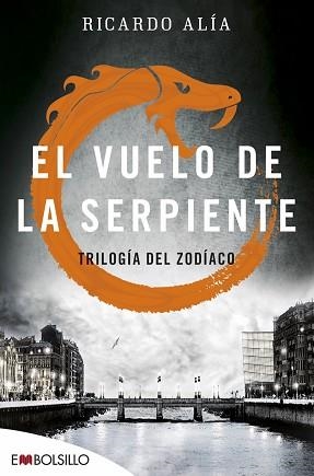 VUELO DE LA SERPIENTE, EL | 9788416087525 | ALÍA, RICARDO | Llibreria L'Illa - Llibreria Online de Mollet - Comprar llibres online