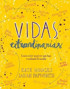 VIDAS EXTRAORDINARIAS | 9788416890514 | HODGES, KATE/PAPWORTH, SARAH | Llibreria L'Illa - Llibreria Online de Mollet - Comprar llibres online
