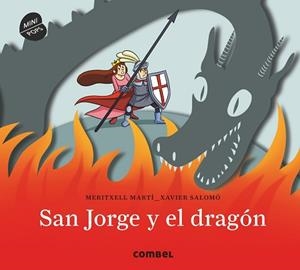 SAN JORGE Y EL DRAGÓN | 9788491011798 | MARTÍ ORRIOLS, MERITXELL