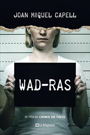 WAD-RAS  | 9788482648385 | CAPELL MANZANARES, JOAN MIQUEL | Llibreria L'Illa - Llibreria Online de Mollet - Comprar llibres online