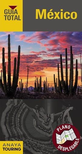 MÉXICO | 9788491580706 | TOURING EDITORE / GRUPO ANAYA | Llibreria L'Illa - Llibreria Online de Mollet - Comprar llibres online