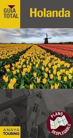 HOLANDA | 9788491580607 | TOURING EDITORE / GRUPO ANAYA | Llibreria L'Illa - Llibreria Online de Mollet - Comprar llibres online