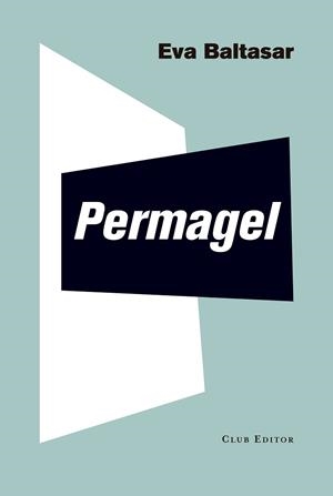 PERMAGEL | 9788473292269 | BALTASAR, EVA | Llibreria L'Illa - Llibreria Online de Mollet - Comprar llibres online