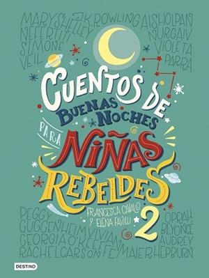 CUENTOS DE BUENAS NOCHES PARA NIÑAS REBELDES 2 | 9788408183259 | FAVILLI, ELENA/CAVALLO, FRANCESCA | Llibreria L'Illa - Llibreria Online de Mollet - Comprar llibres online