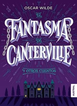 FANTASMA DE CANTERVILLE Y OTROS CUENTOS, EL | 9788467050646 | WILDE, OSCAR | Llibreria L'Illa - Llibreria Online de Mollet - Comprar llibres online