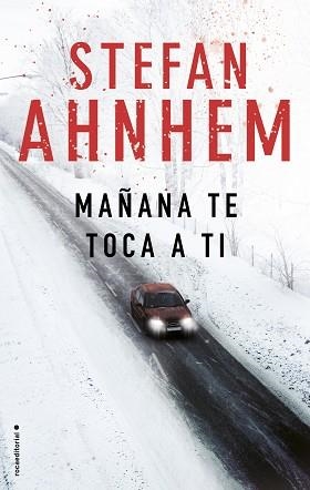 MAÑANA TE TOCA A TI | 9788416700882 | AHNHEM, STEFAN | Llibreria L'Illa - Llibreria Online de Mollet - Comprar llibres online