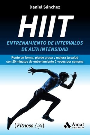 HIIT | 9788417208202 | SANCHEZ SAEZ, DANIEL | Llibreria L'Illa - Llibreria Online de Mollet - Comprar llibres online