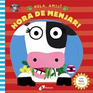 HOLA AMIC! HORA DE MENJAR! | 9788499068053 | VARIOS AUTORES