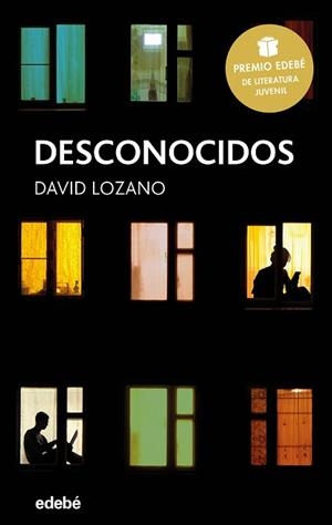 DESCONOCIDOS | 9788468334592 | LOZANO GARBALA, DAVID | Llibreria L'Illa - Llibreria Online de Mollet - Comprar llibres online