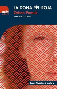 DONA PÈL-ROJA, LA | 9788417353018 | PAMUK, ORHAN | Llibreria L'Illa - Llibreria Online de Mollet - Comprar llibres online
