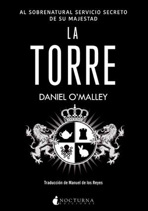 TORRE, LA | 9788416858361 | O'MALLEY, DANIEL | Llibreria L'Illa - Llibreria Online de Mollet - Comprar llibres online