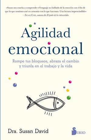 AGILIDAD EMOCIONAL | 9788417030803 | DAVID, SUSAN | Llibreria L'Illa - Llibreria Online de Mollet - Comprar llibres online