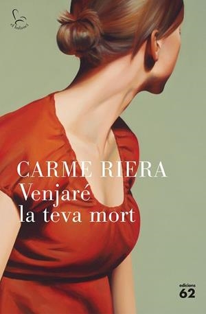 VENJARÉ LA TEVA MORT | 9788429776652 | RIERA, CARME | Llibreria L'Illa - Llibreria Online de Mollet - Comprar llibres online