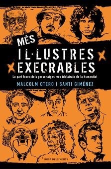 MÉS IL·LUSTRES EXECRABLES | 9788416930609 | OTERO, MALCOLM / SANTI GIMÉNEZ