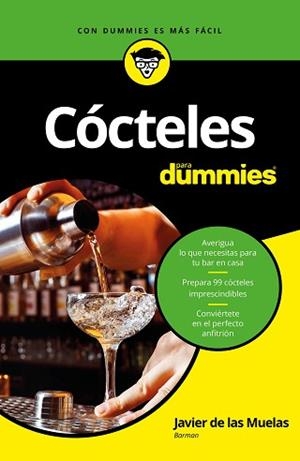 CÓCTELES PARA DUMMIES | 9788432904363 | MUELAS, JAVIER DE LAS | Llibreria L'Illa - Llibreria Online de Mollet - Comprar llibres online