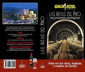 RUTAS DEL VINO, LAS | 9788417368449 | INGELMO, ANGEL/GARCÍA, JESÚS/LEDRADO, PALOMA/MONREAL, MANUEL | Llibreria L'Illa - Llibreria Online de Mollet - Comprar llibres online
