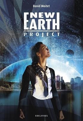 NEW EARTH PROJECT | 9788414011034 | MOITET, DAVID | Llibreria L'Illa - Llibreria Online de Mollet - Comprar llibres online