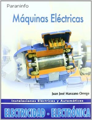 MAQUINAS ELECTRICAS | 9788497325875 | MANZANO ORREGO,JUAN JOSE