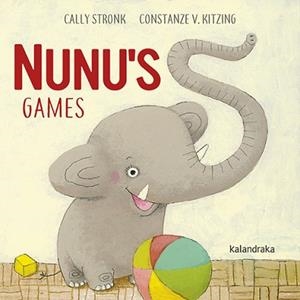 NUNUS GAMES | 9788484643456 | STRONK, CALLY | Llibreria L'Illa - Llibreria Online de Mollet - Comprar llibres online