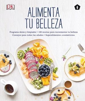 ALIMENTA TU BELLEZA | 9788416407415 | FIONA WARING, TIPPER LEWIS, | Llibreria L'Illa - Llibreria Online de Mollet - Comprar llibres online