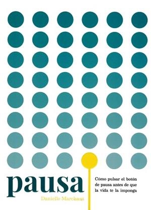 PAUSA | 9788416407392 | MARCHANT, DANIELLE