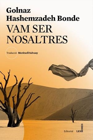 VAM SER NOSALTRES | 9788494677571 | HASHEMZADEH BONDE, GOLNAZ | Llibreria L'Illa - Llibreria Online de Mollet - Comprar llibres online