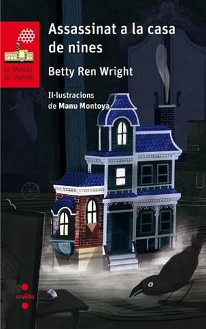 ASSASSINAT A LA CASA DE NINES | 9788466143486 | REN WRIGHT, BETTY | Llibreria L'Illa - Llibreria Online de Mollet - Comprar llibres online