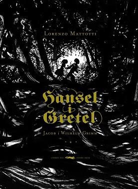HANSEL I GRETEL | 9788492412556 | GRIMM, JACOB Y WILHELM | Llibreria L'Illa - Llibreria Online de Mollet - Comprar llibres online