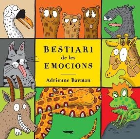 BESTIARI DE LES EMOCIONS | 9788494674303 | BARMAN, ADRIENNE | Llibreria L'Illa - Llibreria Online de Mollet - Comprar llibres online