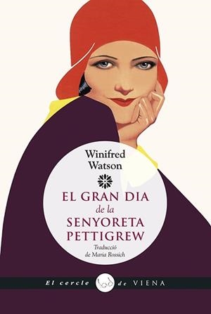 GRAN DIA DE LA SENYORETA PETTIGREW, EL | 9788483309858 | WATSON, WINIFRED | Llibreria L'Illa - Llibreria Online de Mollet - Comprar llibres online