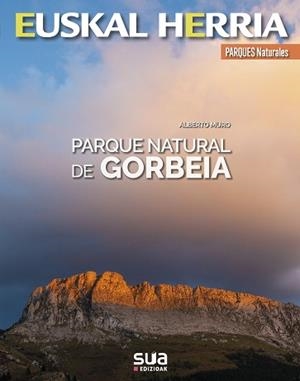 GORBEIA PARQUE NATURAL  | 9788482166674 | MURO, ALBERTO | Llibreria L'Illa - Llibreria Online de Mollet - Comprar llibres online