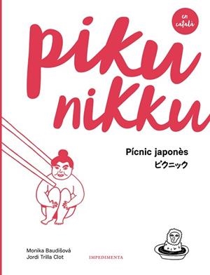 PIKUNIKKU | 9788417115586 | BAUDISOVA, MONIKA / JORDI TRILLA CLOT