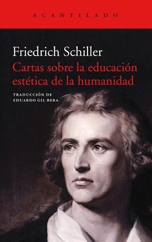 CARTAS SOBRE LA EDUCACIÓN ESTÉTICA DE LA HUMANIDAD | 9788416748990 | SCHILLER, FRIEDRICH | Llibreria L'Illa - Llibreria Online de Mollet - Comprar llibres online