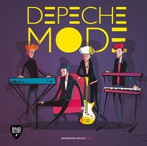 DEPECHE MODE  | 9788417125585 | ROMERO MARIÑO, SOLEDAD / FERNANDO LÓPEZ DEL HIERRO | Llibreria L'Illa - Llibreria Online de Mollet - Comprar llibres online